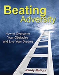 beating adversity by randy mallory